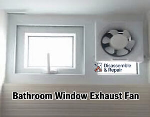 Benefits of a Bathroom Window Exhaust Fan