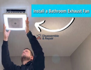 Install a Bathroom Exhaust Fan: DIY Guide & Tips