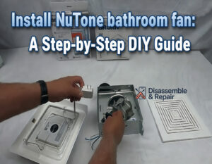 Install NuTone bathroom fan: A Step-by-Step DIY Guide