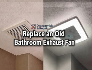 Replace an Old Bathroom Exhaust Fan in 7 Steps