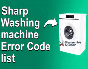Sharp washing machine error code list