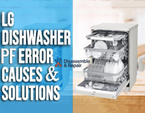 LG dishwasher PF error code